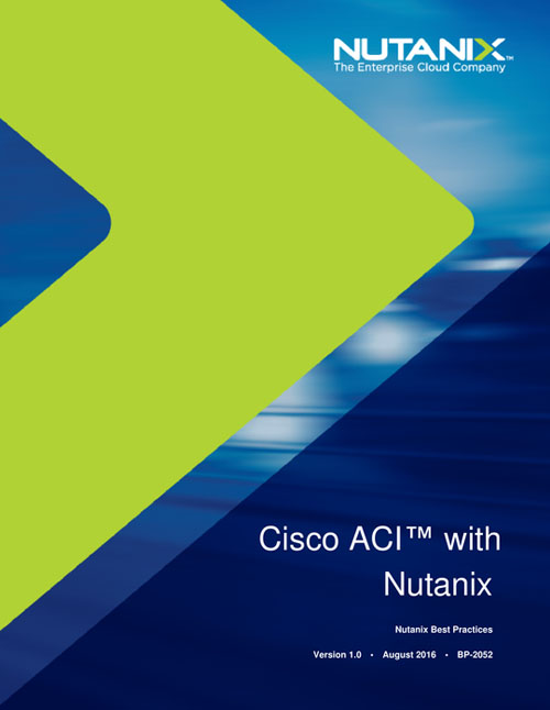Cisco ACI + Nutanix | Best Practices