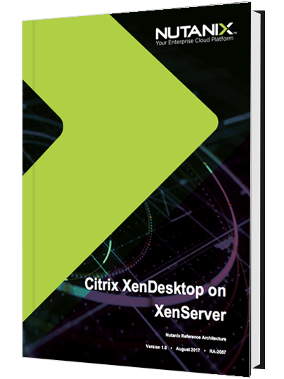 Citrix XenDesktop on XenServer | Reference Architecture