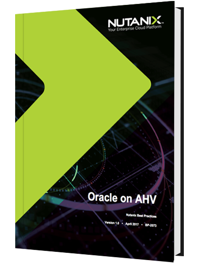 Best Practices Guide: Oracle on AHV